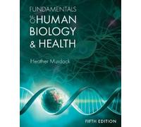 Heather Murdock Fundamentals of Human Biology and Health (Tascabile)
