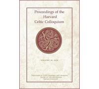 Heather Newton Proceedings of the Harvard Celtic Colloquium, (Copertina rigida)