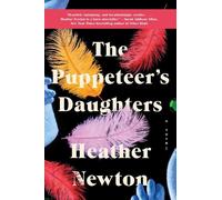 Heather Newton The Puppeteer's Daughters (Tascabile)
