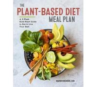 Heather Nicholds The Plant-Based Diet Meal Plan (Tascabile)