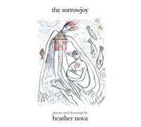 Heather Nova The Sorrowjoy (Tascabile)