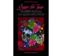 Heather O. Petrocelli Queer for Fear (Tascabile) Horror Studies