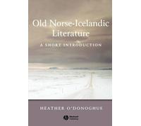 Heather O'Donoghue Old Norse-Icelandic Literature (Tascabile)
