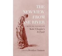 Heather Ostman The New View from Cane River (Copertina rigida)