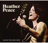 Heather Peace - Live At The Jazz Cafe