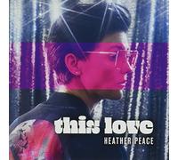 Heather Peace - this love