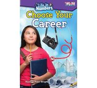 Heather Price-Wright Life in Numbers: Choose Your Career (Tascabile)