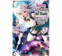 Heather Quina Moto Kuromu Reborn to Master the Blade: From Hero-King (Tascabile)