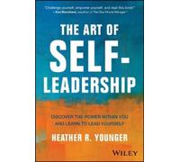 Heather R. Younger The Art of Self-Leadership (Copertina rigida)