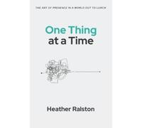 Heather Ralston One Thing at a Time (Tascabile)