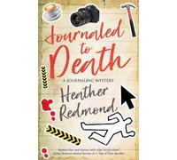 Heather Redmond Journaled to Death (Copertina rigida) Journaling mysteries