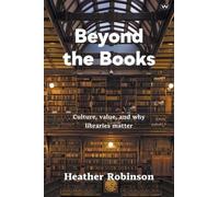 Heather Robinson Beyond the Books (Tascabile)
