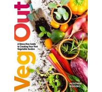 Heather Rodino Veg Out (Tascabile)