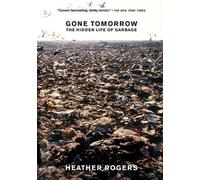 Heather Rogers Gone Tomorrow (Tascabile)
