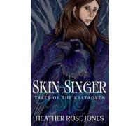 Heather Rose Jones Skinsinger (Tascabile)
