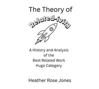Heather Rose Jones The Theory of Related-ivity (Tascabile)