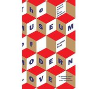 Heather Rose The Museum of Modern Love (Copertina rigida)