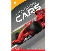 Heather Schwartz Heather E. Schwartz High-Speed Cars (Tascabile)