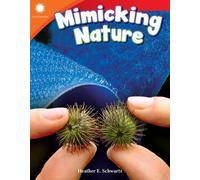 Heather Schwartz Heather E. Schwartz Mimicking Nature (Tascabile)