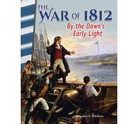 Heather Schwartz Heather E. Schwartz The War of 1812 (Tascabile)