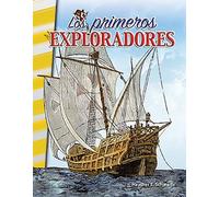 Heather Schwartz Los primeros exploradores (Tascabile)