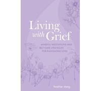 Heather Stang Living with Grief (Tascabile)