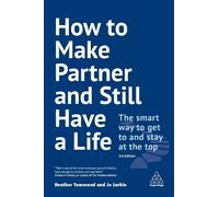 Heather Townsend Jo Larbie How to Make Partner and Still Have a Life (Tascabile)