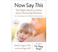 Heather Turgeon Julie Wright Now Say This (Tascabile)