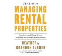 Heather Turner Brandon Turner The Book on Managing Rental Properties (Tascabile)