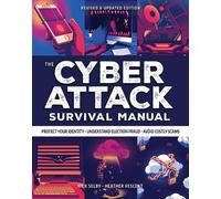 Heather Vescent Nick Selby Cyber Attack Survival Manual (Tascabile)