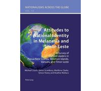 Heather Wallace Matthew C Attitudes to National Identity in Melanesi (Tascabile)