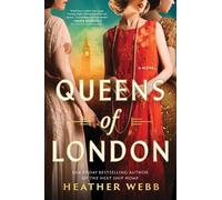 Heather Webb Queens of London (Copertina rigida)
