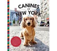 Heather Weston Canines of New York (Copertina rigida) Canines
