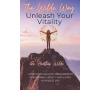 Heather Wilde Nmd The Wilde Way (Tascabile)