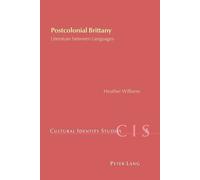 Heather Williams Postcolonial Brittany (Tascabile) Cultural Identity Studies