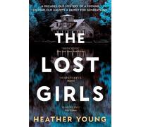 Heather Young The Lost Girls (Tascabile)