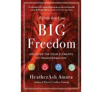 HeatherAsh Amara A Little Book on Big Freedom (Tascabile)