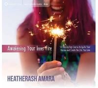 HeatherAsh Amara Awakening Your Inner Fire (CD)