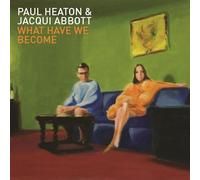 Paul Heaton & Jacqui Abbott - What Have We Become - Cd