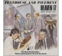 Heaven 17 - Heaven 17-Penthouse Pavement