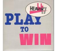 HEAVEN 17 - PLAY TO WIN 7 INCH (7" VINYL 45) UK VIRGIN 1981