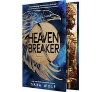 Heaven Breaker: A Mecha Fantasy Space Adventure