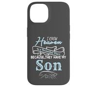 Heaven Is A Beautiful Place Because They Have My Son Custodia per iPhone 14