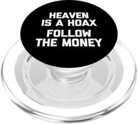 Heaven Is A Hoax (Segui i soldi) - Divertente Detto Sarcastico PopSockets PopGrip per MagSafe
