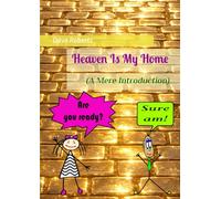 Heaven Is My Home