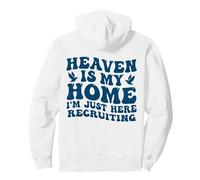 Heaven Is My Home I'm Just Here Reclutamento sul Retro Felpa con Cappuccio
