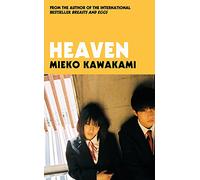 Heaven: Mieko Kawakami