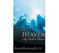 Heaven: My Father's House