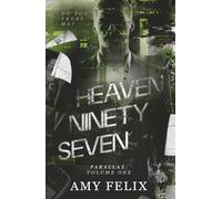 Heaven Ninety-Seven - Alternative Hardcover Edition