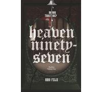 Heaven Ninety-Seven - Colored Edition